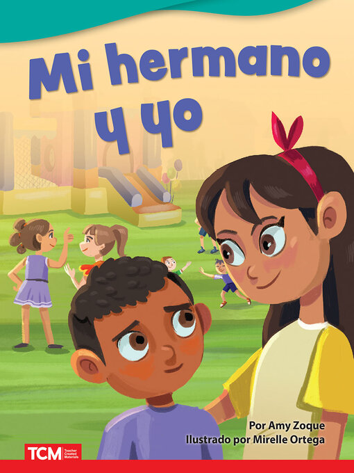 Title details for Mi hermano y yo by Amy Zoque - Available